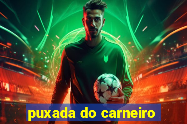 puxada do carneiro